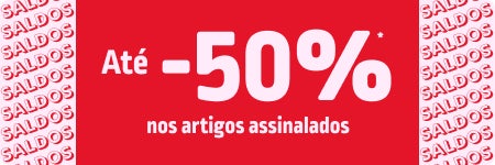 SALDOS Até -50%